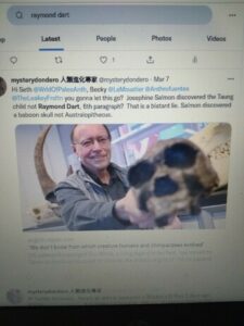 EricDonderoTweet » Raymond Dart vindicated as discoverer of Taung Child: blunder by Spain's El País, forced to correct the record » Human Evolution News » 1